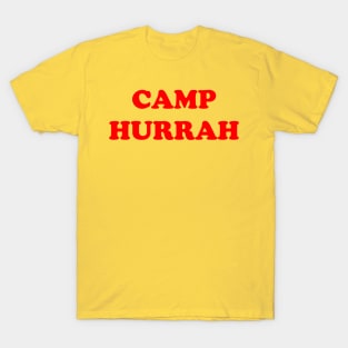 Camp Hurrah T-Shirt